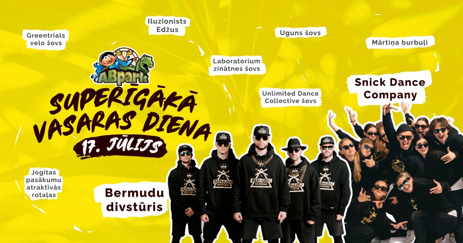 ABpark Superīgākā vasaras diena 17.07.22
