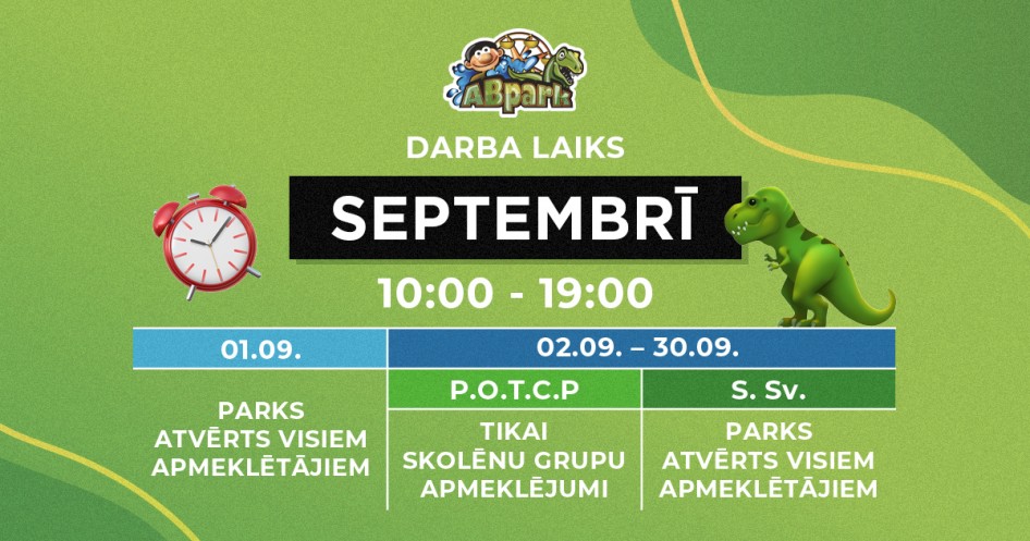 ABpark darba laiks 2022. gada rudenī un pieteikšanās skolēnu ekskursijām