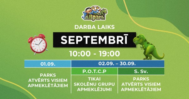 ABpark darba laiks 2022. gada rudenī un pieteikšanās skolēnu ekskursijām