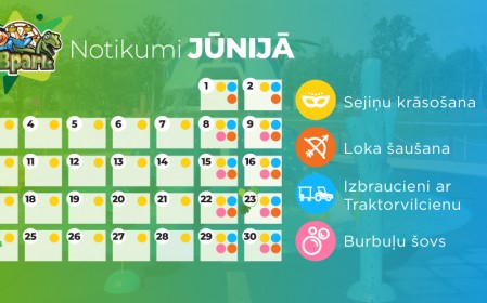Jaunās atrakcijas un papildus notikumi jūnija mēnesī