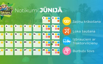 Jaunās atrakcijas un papildus notikumi jūnija mēnesī