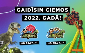 ABpark un ABpark Spice home atsāk darbu 2022. gada aprīlī!